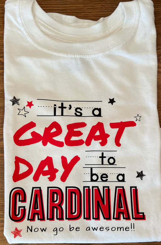 Adult "It's a Great Day" T-Shirt